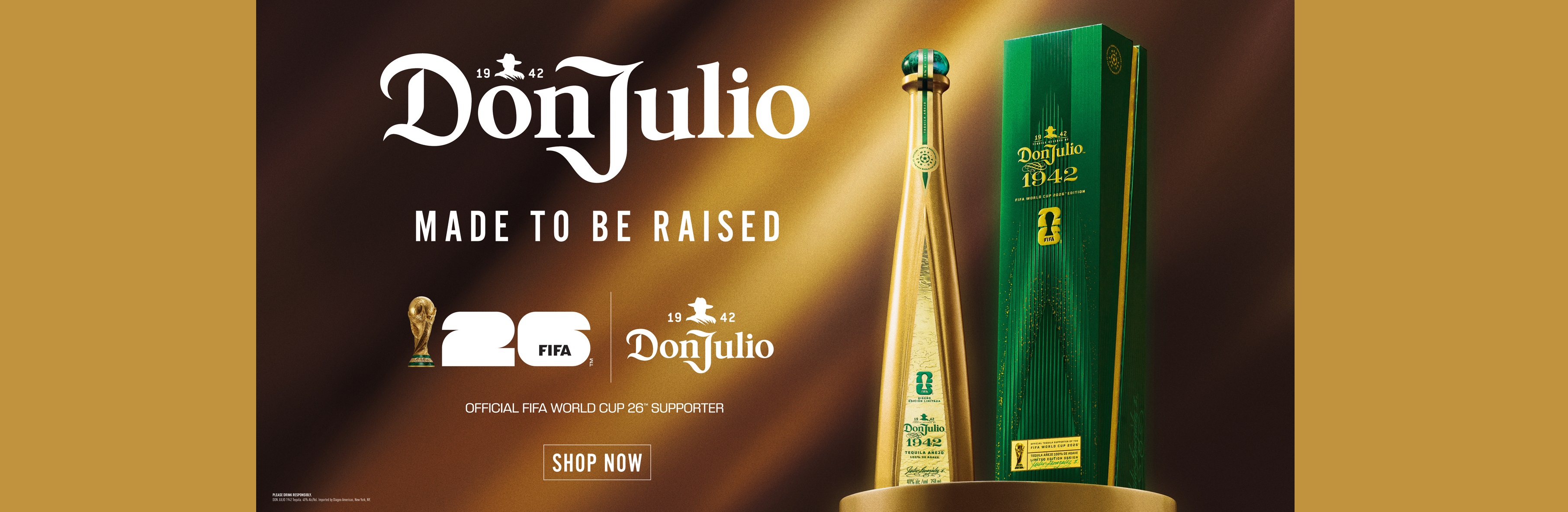 Don Julio: Made to be raised. FIFA 2026 Edition